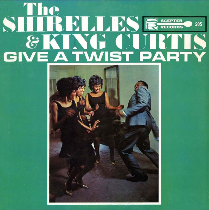 The Shirelles - The Shirelles and King Curtis Give a Twist Party - Vinyl