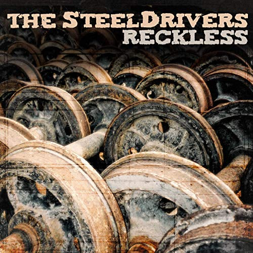 The Steeldrivers - Reckless [LP] - Vinyl