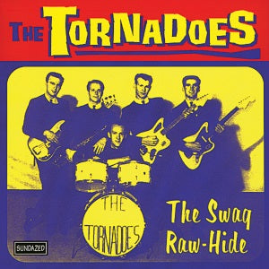 The Tornadoes - The Swag / Raw-Hide - Vinyl