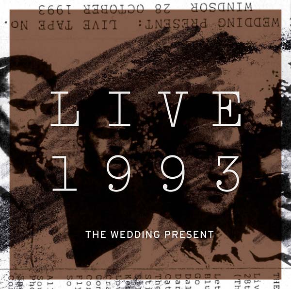 THE WEDDING PRESENT - Live 1993 - CD