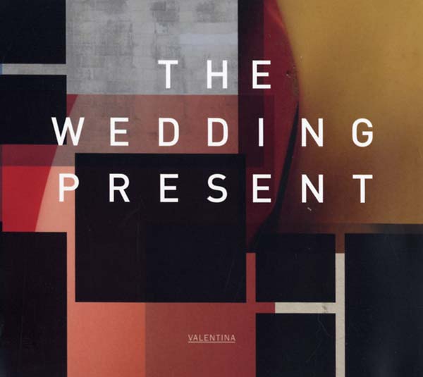 THE WEDDING PRESENT - Valentina - CD