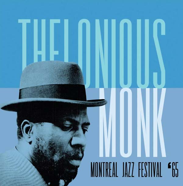 Thelonious Monk - Montreal Jazz Festival '65 - CD