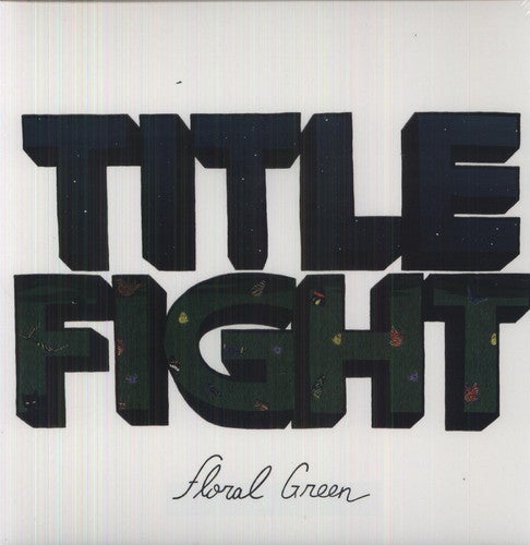 Title Fight - Floral Green (MP3 Download) - Vinyl