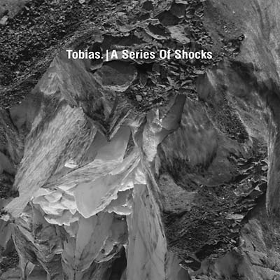 TOBIAS. - A Series of Shocks - CD