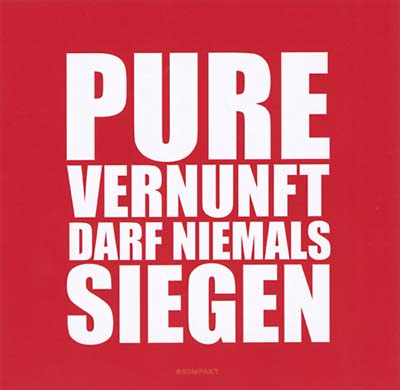 TOCOTRONIC - Pure Vernunft Darf Niemals Siegen - CD