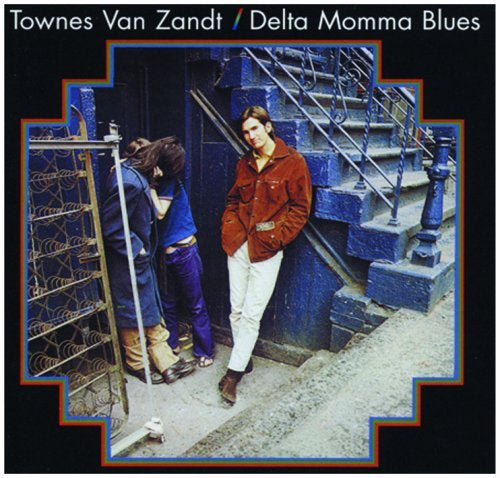 Townes Van Zandt - Delta Momma Blues (180 Gram Vinyl) - Vinyl