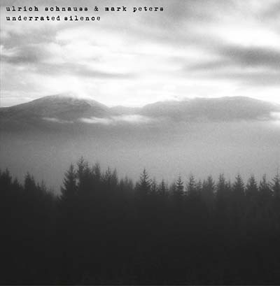 ULRICH SCHNAUSS & MARK PETERS - Underrated Silence - CD