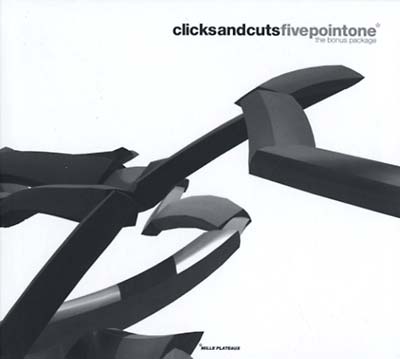 Va - Clicksandcuts: fivepointone (The Bonus Package) - CD