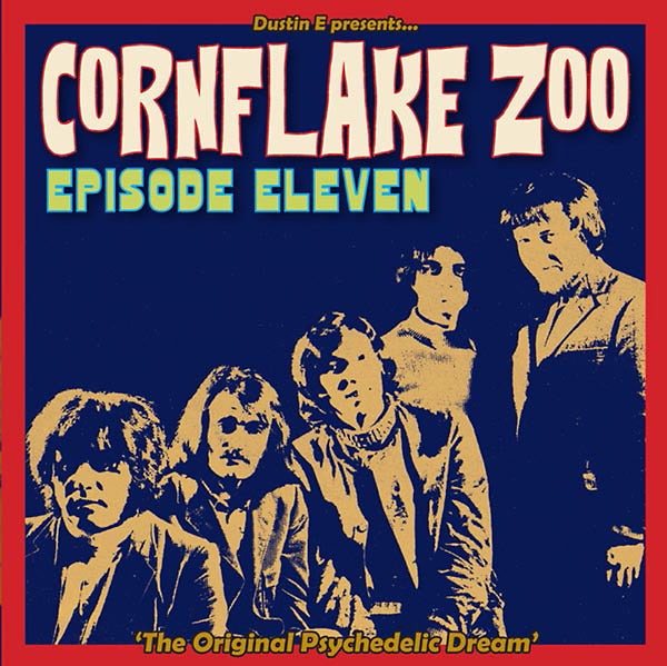 Va - Dustin E Presents... Cornflake Zoo: Episode Eleven "The Original Psychedelic Dream" - CD