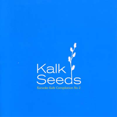 Va - Kalk Seeds: Karaoke Kalk Compilation No. 2 - CD