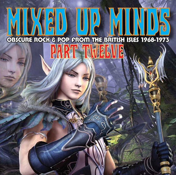 Va - Mixed Up Minds Part Twelve: Obscure Rock & Pop from the British Isles 1968-1973 - CD