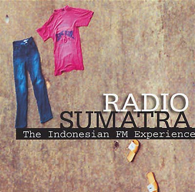 Va - Radio Sumatra: The Indonesian FM Experience - CD