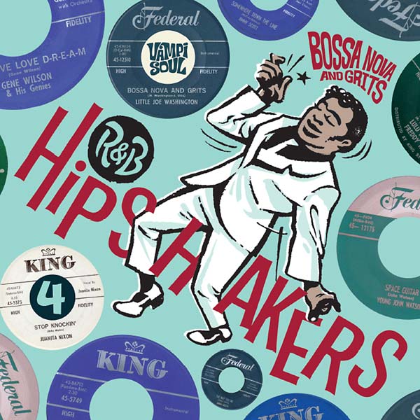 Va - R&B Hipshakers Vol. 4: Bossa Nova and Grits - CD