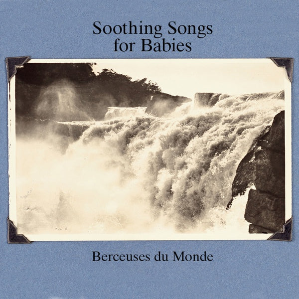 Va - Soothing Songs For Babies (Berceuses Du Monde) - CD