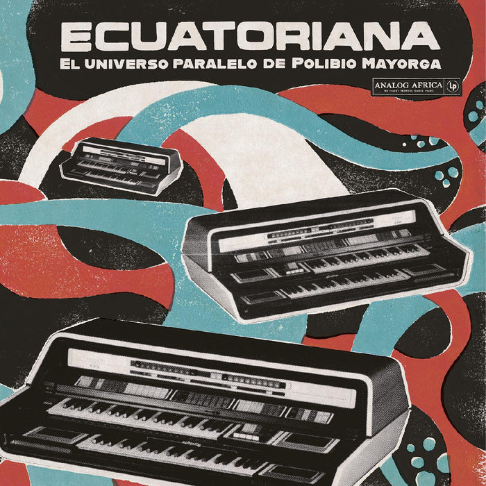 Various Artists - Ecuatoriana - El Universo Paralelo de Polibio Mayorga 1969-1981 - Vinyl