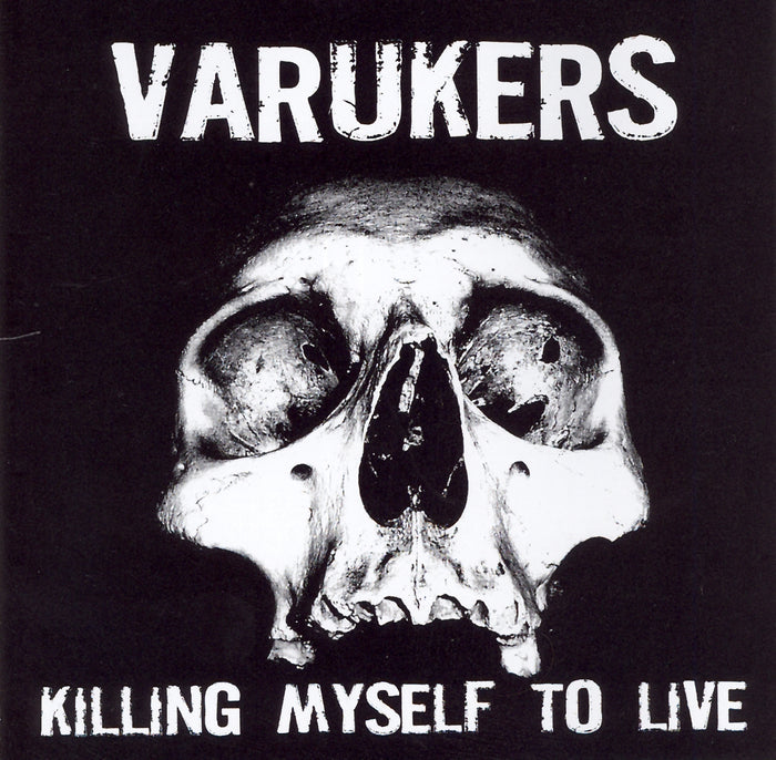 Varukers - Killing My Self To Live - CD