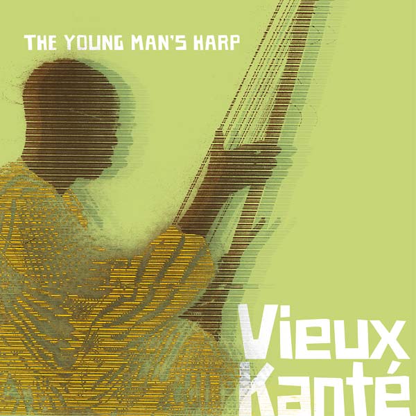 VIEUX KANTE - The Young Man's Harp - CD