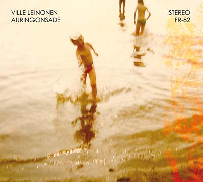 VILLE LEINONEN - Auringonsäde/Pommisuoja - CD