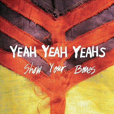 Yeah Yeah Yeahs - Show Your Bones - Vinyl