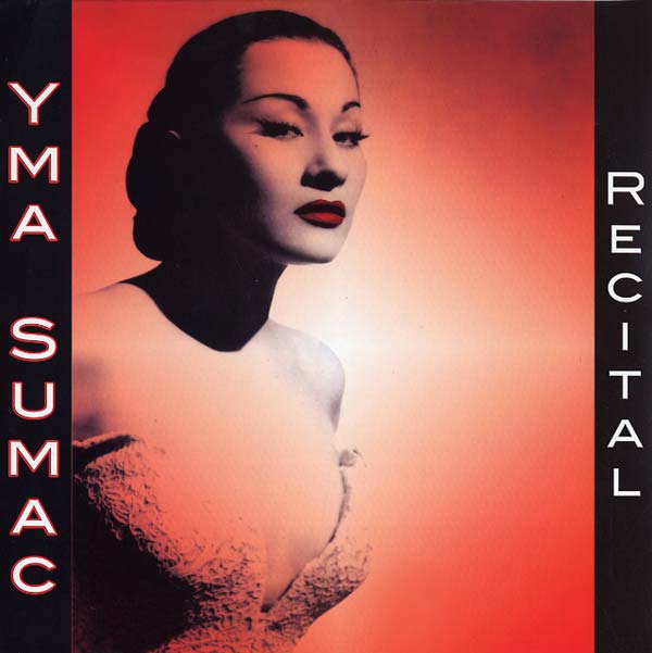 Yma Sumac - Recital - CD