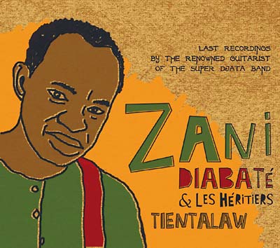 ZANI DIABATE & LES HÉRITIERS - Tientalaw - CD