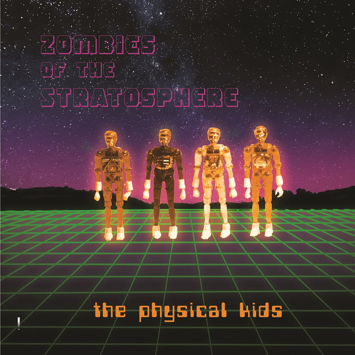 Zombies Of The Stratosphere - The Physical Kids - Vinyl